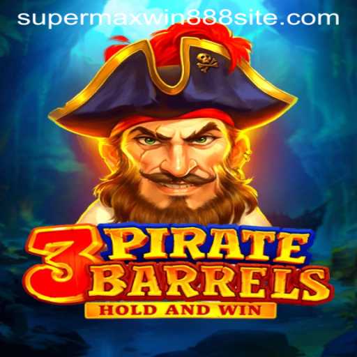 Unveiling 3PirateBarrels: The Exciting New Game Sweeping the Gaming World with SUPERMAXWIN888
