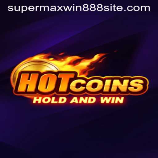 Unleashing the Excitement: Explore HotCoins with SUPERMAXWIN888