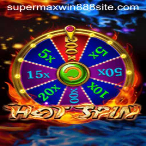 Exploring the Excitement of HotSpin: Unleash the Power of SUPERMAXWIN888