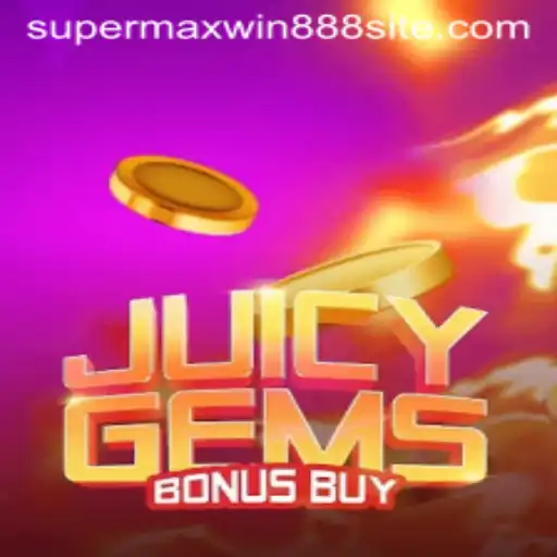 Unveiling the Exhilarating World of JuicyGemsBonusBuy Featuring SUPERMAXWIN888