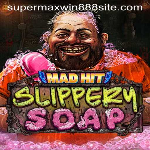 Discover the Exciting World of MadHitSlipperySoap: Your Guide to Mastering SUPERMAXWIN888