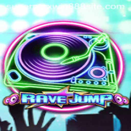 RaveJump: An Electrifying Gaming Experience with SUPERMAXWIN888
