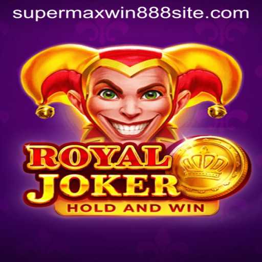 Exploring RoyalJoker: The Ultimate Gaming Experience with SUPERMAXWIN888