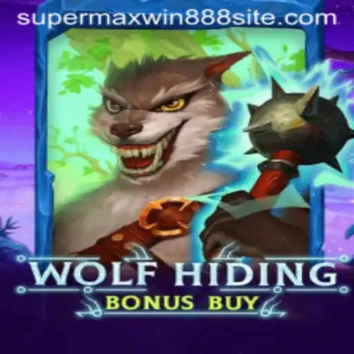 Discover the Thrilling World of WolfHidingBonusBuy: SUPERMAXWIN888